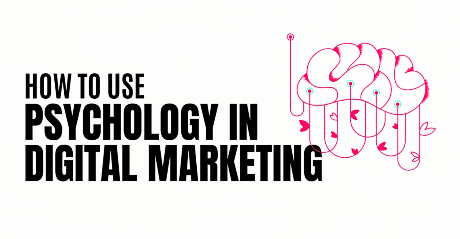 Use Psychology
